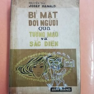 Bí Mật Đời Người Qua Tướng Mạo Và Sắc Diện - Josef Ranald