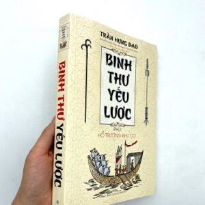 Binh Thư Yếu Lược (Binh gia diệu lý yếu lược) - Trần Hưng Đạo