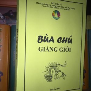 Bùa Chú Giảng Giới - Tiêu Diêu Tử, Sương Mãn thiên , Yến Phi Thiên , Kim Cang Trí