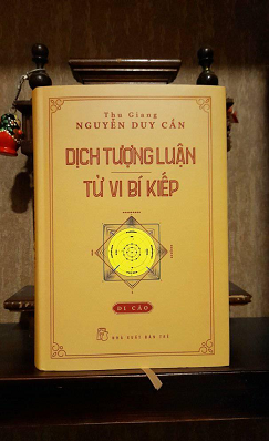 Dịch Tượng Luận Tử Vi Bí Kiếp - Thu Giang Nguyễn Duy Cần