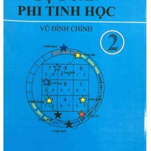 Dự Đoán Phi Tinh Học - Vũ Đình Chỉnh
