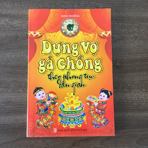 Dựng Vợ Gả Chồng Theo Phong Tục Dân Gian - Minh Đường