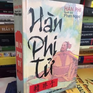 Hàn Phi Tử - Hàn Phi (Phan Ngọc)