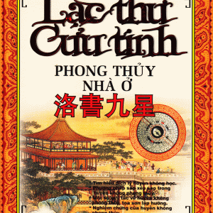 Lạc Thư Cửu Tinh Phong Thủy Nhà Ở - Hồ Kinh Quốc