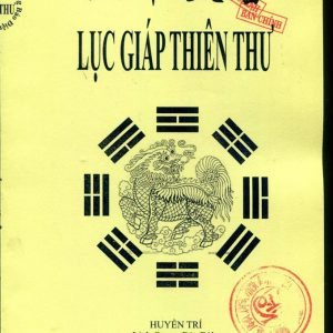 Lục Giáp Thiên Thư - Pháp Sư Huyền Trí