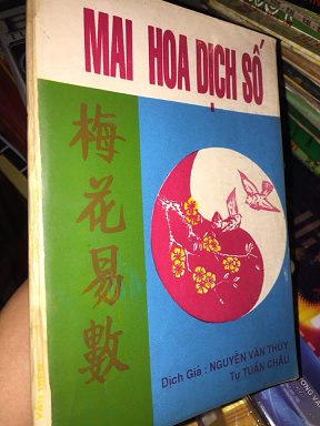 Mai Hoa Dịch Số (phương pháp dự trắc tương lai) - Nguyễn Văn Thuỳ