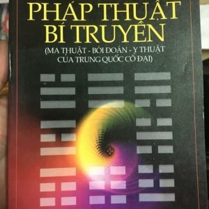 Những Pháp Thuật Bí Truyền Của Trung Quốc Cổ Đại - Trần Đỉnh