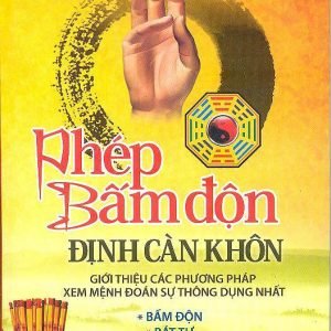 Phép Bấm Độn Định Càn Khôn - Nguyễn Văn Trấn