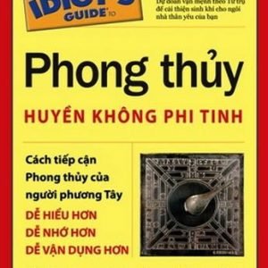 Phong Thủy Huyền Không Phi Tinh