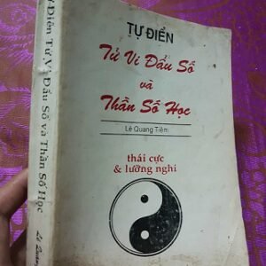 Tự Điển Tử Vi Đẩu Số Và Thần Số Học – Lê Quang Tiềm