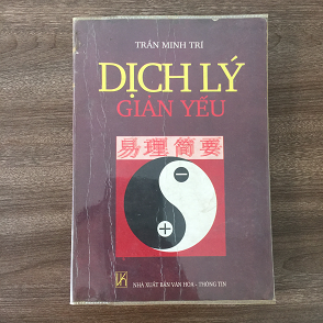 Dịch Lý Giản Yếu - Trần Minh Trí