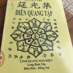 Diên Quang Tập (Khai Quang Điễm Nhãn Hộ Pháp Phật Chứng) - Pháp Sư Huyền Trí