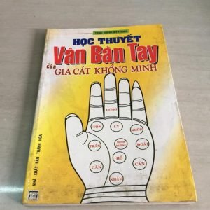 Học Thuyết Vân Bàn Tay Của Gia Cát Khổng Minh