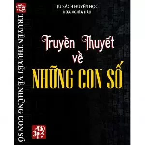 Truyền Thuyết Về Những Con Số - Hứa Nghĩa Hào