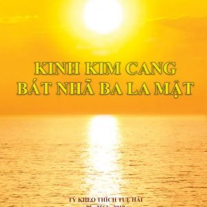 Kinh Kim Cang Bát Nhã Ba La Mật - Thượng Tọa Thích Tuệ Hải