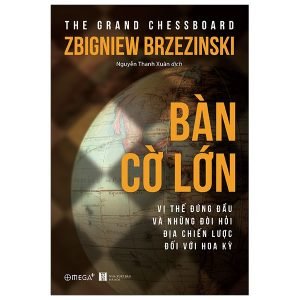 Bàn Cờ Lớn - Zbigniew Brzezinski