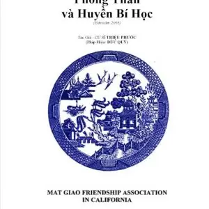 Sách Mật Tông Thiên Đình: Phong Thần Và Huyền Bí Học - Cư sĩ Triệu Phước (pháp hiệu Đức Quí)