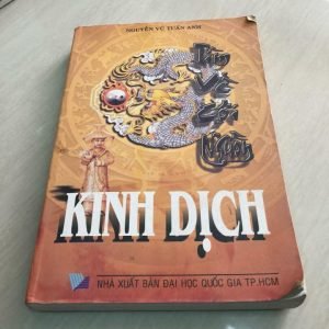 Tìm Về Cội Nguồn Kinh Dịch – Nguyễn Vũ Tuấn Anh