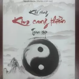 Khí Công Kim Cang Thiền Toàn Tập - Liên Nhã Trần Kim Cang
