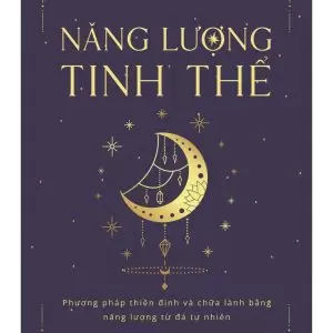Năng Lượng Tinh Thể Phương Pháp Thiền Định Và Chữa Lành Băng Năng Lượng Đá Tự Nhiên