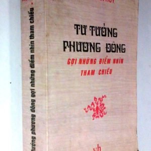 Tư Tưởng Phương Đông Gợi Những Điểm Nhìn Tham Chiếu - Cao Xuân Huy