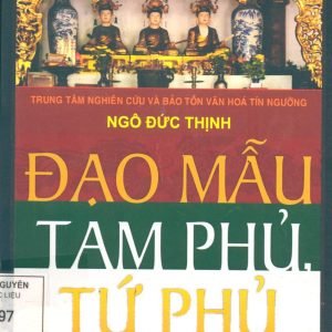 Đạo Mẫu Tam Phủ Tứ Phủ - Ngô Đức Thịnh