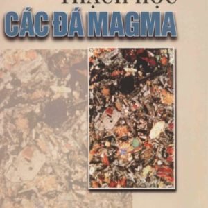 Thạch Học Các Đá Magma - Phan Trường Thị