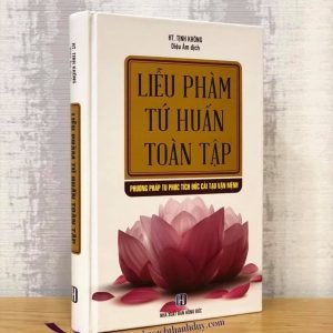 Liễu Phàm Tứ Huấn Toàn Tập - Pháp Sư Tịnh Không
