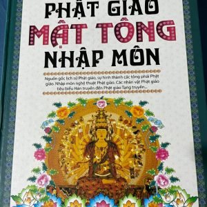 Phật Giáo Mật Tông Nhập Môn - Không Hạ