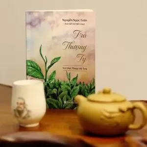 Trà Thượng Ty 54 Giai Thoại Về Trà - Nguyễn Ngọc Tuấn