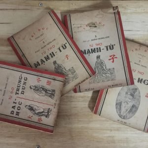 Tứ Thơ Khổng Tử: Đại Học - Trung Dung - Luận Ngữ - Mạnh Tử