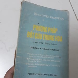 Phương Pháp Đốt Cứu Trung Hoa - Yves Requena