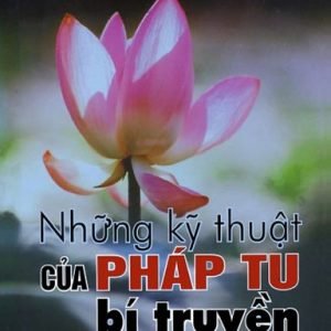 Những Kỹ Thuật Của Pháp Tu Bí Truyền - Nansen Osho