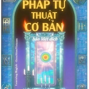 Basic Sigil Magic (Pháp Tự Thuật Cơ Bản) - Phillip Cooper