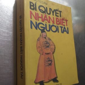 Bí Quyết Nhận Biết Người Tài - Long Tử Dân