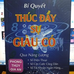 Bí Quyết Thúc Đẩy Sự Giàu Có Qua Năng Lượng Số Điện Thoại - Nguyễn Văn Khoa