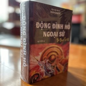 Động Đình Hồ Ngoại Sử - Yên Tử Cư Sĩ Trần Đại Sỹ