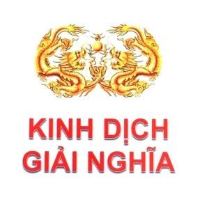 Kinh Dịch Giải Nghĩa - Nguyễn Hồng Quang
