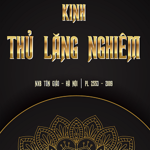 Kinh Thủ Lăng Nghiêm Chánh Văn - Tỳ Kheo Ni Hải Triều Âm