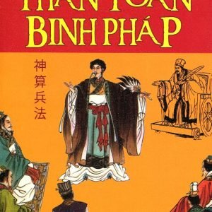 Thần Toán Binh Pháp – Khổng Minh