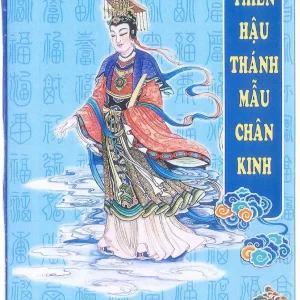 Thiên Hậu Chân Kinh (Thiên Hậu Thánh Mẫu Cứu Khổ Chân Kinh)
