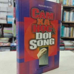 Cảm Xạ Học Và Đời Sống (Phương pháp luyện tập âm thanh) - Dư Quang Châu