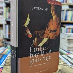 Émile hay là về giáo dục - Jean -Jacques Rousseau