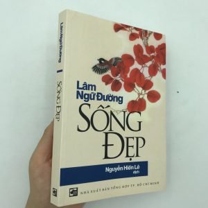 Sách Sống Đẹp - Lâm Ngữ Đường