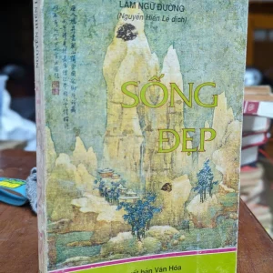 Sách Sống Đẹp - Lâm Ngữ Đường (Nguyễn Hiến Lê Dịch)
