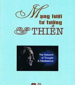 Mạng Lưới Tư Tưởng & Thiền - Krishnamurti