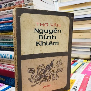Thơ văn Nguyễn Bỉnh Khiêm (Bạch Vân quốc ngữ thi tập) - Nguyễn Bỉnh Khiêm