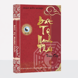 Bát Tự Manh Phái Trung Cấp (Manh Phái Mệnh Lý Học Trung Cấp) – Đoàn Kiến Nghiệp