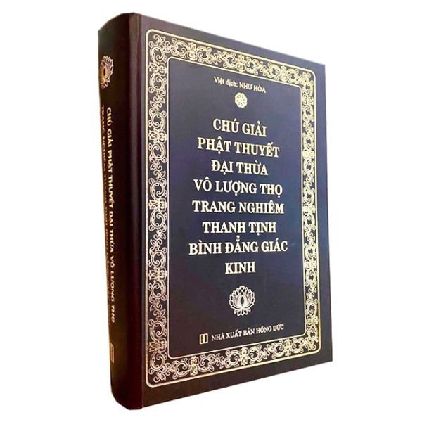Chu-Giai-Phat-Thuyet-Dai-Thua-Vo-Luong-Tho-Trang-Nghiem-Thanh-Tinh-Binh-Dang-Giac-Kinh.jpg