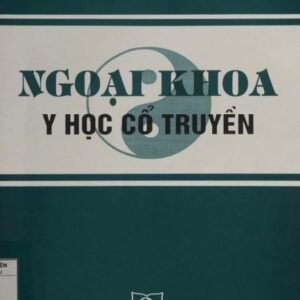 Ngoại Khoa Y Học Cổ Truyền - Trần Thúy